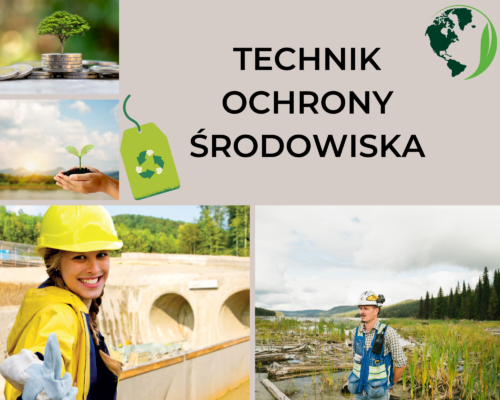 Technik ochrony środowiska – Zespół Szkół nr 1 Centrum Kształcenia