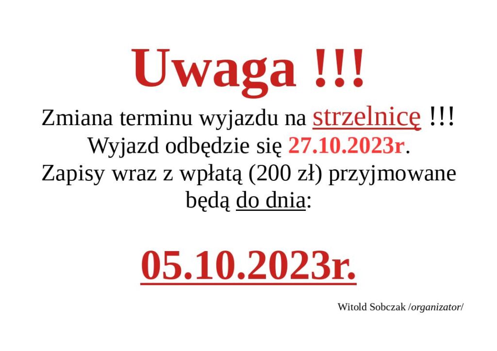 Wyjazd na strzelnicę Wyjazd na strzelnicę