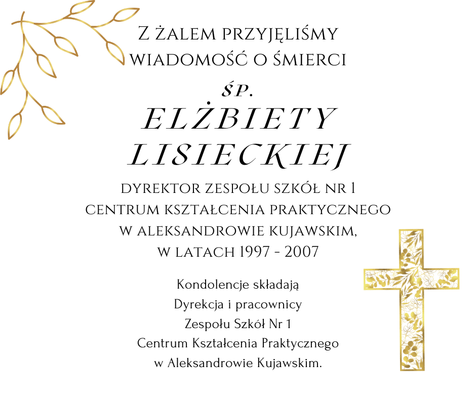 Z żalem przyjęliśmy wiadomość o śmierci śp. Elżbiety Lisieckiej